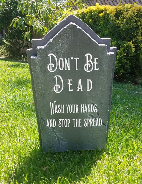 Halloween gravestone sayings - Darken the edges of the tombstones using a mix of oil-rubbed bronze, black, and dark gray spray paint. Add splatters of black paint with a paint brush. Write the …